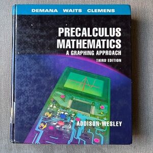 Addison Wesley Precalculus Mathematics Third Edition Textbook graphing approach